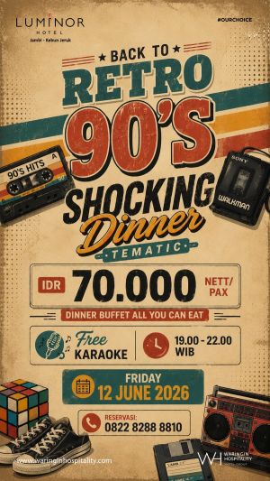 Luminor Hotel Jambi Hadirkan Back to Retro 90's Shocking Dinner dengan Sensasi Nostalgia
